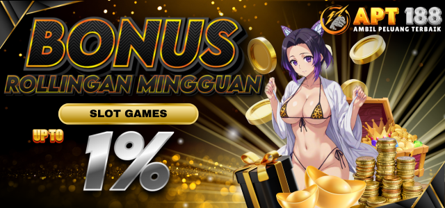 Bonus Rollingan Mingguan Slot 1%